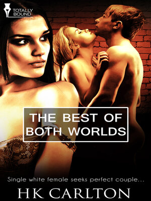 cover image of The Best of Both Worlds